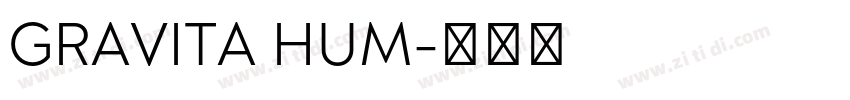 GRAVITA HUM字体转换
